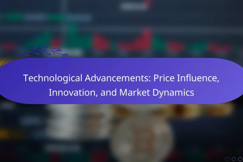 Technological Advancements: Price Influence, Innovation, and Market Dynamics